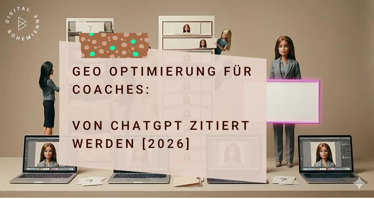 GEO Optimierung: So wird deine Coach-Marke von ChatGPT & Co. zitiert [2026]